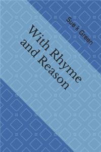 With Rhyme and Reason