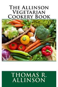 The Allinson Vegetarian Cookery Book