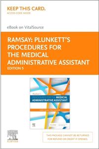 Plunkett's Procedures for the Medical Administrative Assistant - Elsevier eBook on Vitalsource (Retail Access Card)