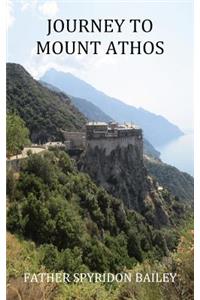 Journey to Mount Athos