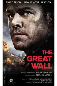 Great Wall - The Official Movie Novelization