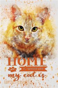 Home Is Wherever My Cat Is