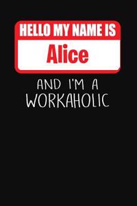 Hello My Name Is Alice