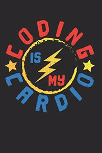 Coding Is My Cardio