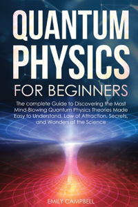 Quantum Physics for Beginners