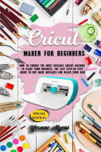 Cricut Maker for Beginners