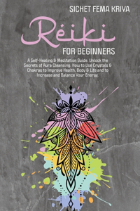 Reiki For Beginners