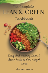 Complete Lean & Green Cookbook