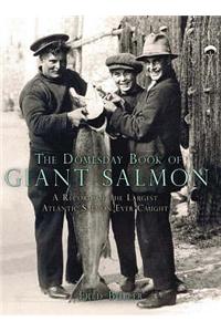 Domesday Book of Giant Salmon