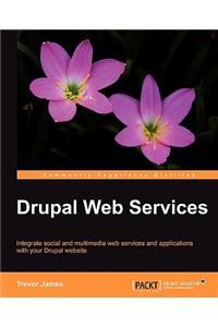 Drupal Web Services