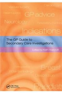 The GP Guide to Secondary Care Investigations