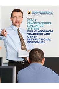 Fcpcs Charter School Evaluation Systems for Classroom Teachers and Other Instructional Personnel