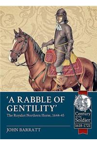 A Rabble of Gentility
