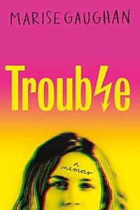 Trouble