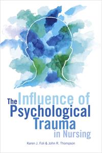 Influence of Psychological Trauma in Nursing