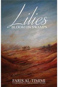 Lilies Bloom on Swamps