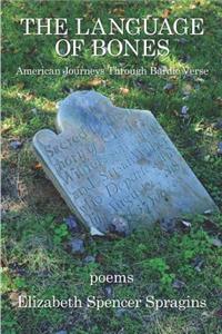 The Language of Bones