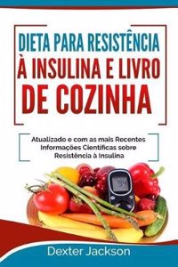 Dieta Para Resistencia a Insulina E Livro de Cozinha