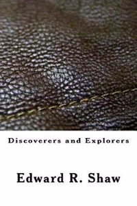 Discoverers and Explorers