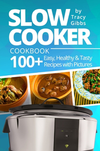 Slow Cooker Cookbook