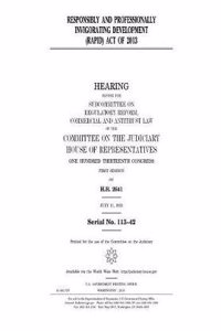 Responsibly and Professionally Invigorating Development (Rapid) Act of 2013