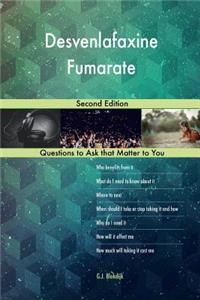 Desvenlafaxine Fumarate; Second Edition