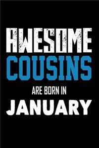 Awesome Cousins Are Born in January