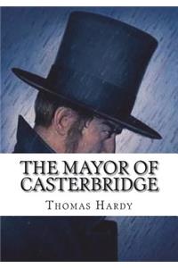 The Mayor of Casterbridge