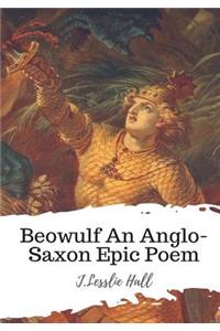 Beowulf An Anglo-Saxon Epic Poem