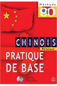 Methode 90 Chinois Pratique de Base