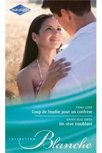 Coup de Foudre Pour Un Confrere - Un Reve Troublant