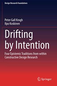 Drifting by Intention