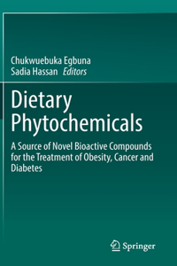 Dietary Phytochemicals