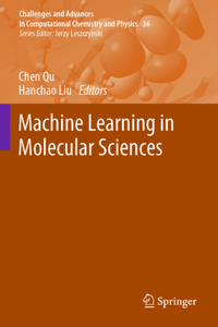 Machine Learning in Molecular Sciences