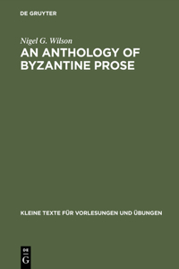 Anthology of Byzantine Prose