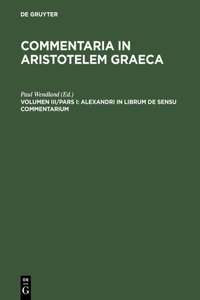 Alexandri in Librum de Sensu Commentarium