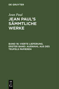 Jean Paul's Sämmtliche Werke, Band 16, Vierte Lieferung. Erster Band