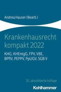 Krankenhausrecht Kompakt 2022