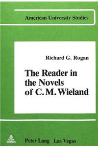 Reader in the Novels of C.M. Wieland