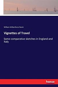 Vignettes of Travel