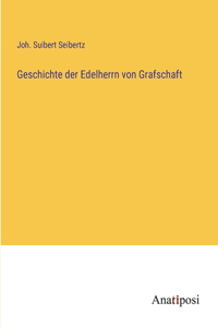 Geschichte der Edelherrn von Grafschaft