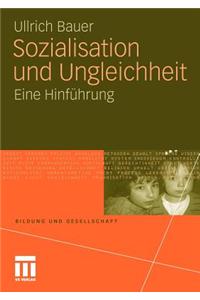 Sozialisation Und Ungleichheit