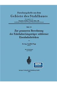 Zur genaueren Berechnung der Fahrbahn-Längsträger stählerner Eisenbahnbrücken