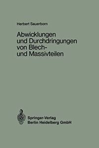 Abwicklungen Und Durchdringungen Von Blech- Und Massivteilen