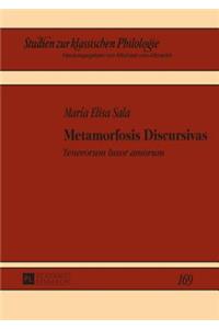 Metamorfosis Discursivas