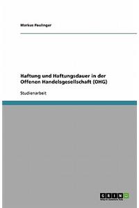 Haftung und Haftungsdauer in der Offenen Handelsgesellschaft (OHG)