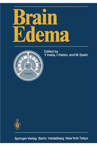 Brain Edema: Proceedings of the Sixth International Symposium, November 7-10, 1984 in Tokyo