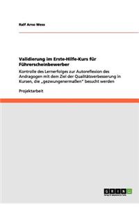 Validierung im Erste-Hilfe-Kurs für Führerscheinbewerber