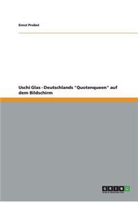 Uschi Glas - Deutschlands 