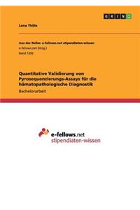 Quantitative Validierung von Pyrosequenzierungs-Assays für die hämatopathologische Diagnostik